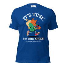 Load image into Gallery viewer, IT'S TIME FOR SOME SMOKE Unisex t-shirt