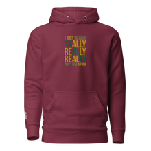 Load image into Gallery viewer, I JUST REALLY DGAF Hoodie