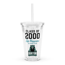 Load image into Gallery viewer, Sip Happens 25 years later Clear Tumbler