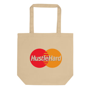 HUSTLE HARD Eco Tote Bag