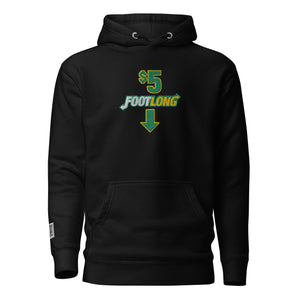 $5 FOOTLONG (Subway Parody)  Hoodie