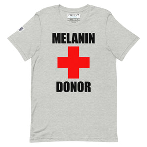 MELANIN DONOR Unisex Tee