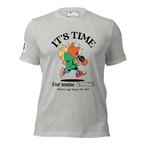 IT'S TIME FOR SOME SMOKE Unisex t-shirt