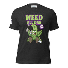 Load image into Gallery viewer, WEED ALL DAY Unisex t-shirt