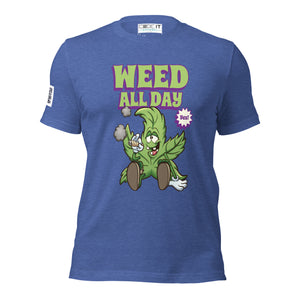 WEED ALL DAY Unisex t-shirt