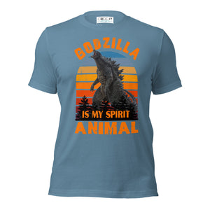 GODZILLA is my Spirit ANIMAL Unisex t-shirt