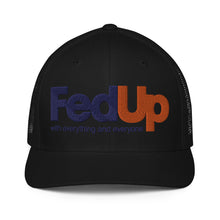 Load image into Gallery viewer, FED UP PARODY Closed-back trucker cap