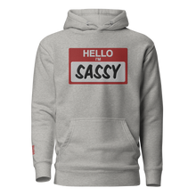 Load image into Gallery viewer, Sassy Premium Unisex Hoodie