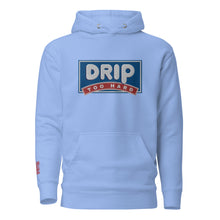 Load image into Gallery viewer, DRIP TOO HARD Parody Unisex Hoodie