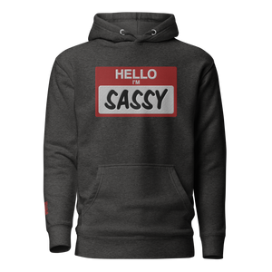 Sassy Premium Unisex Hoodie