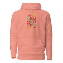 Load image into Gallery viewer, I JUST REALLY DGAF Hoodie
