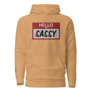 Sassy Premium Unisex Hoodie