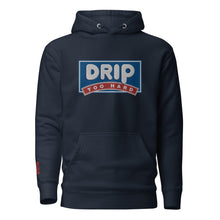 Load image into Gallery viewer, DRIP TOO HARD Parody Unisex Hoodie