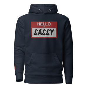 Sassy Premium Unisex Hoodie