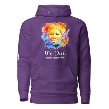 Load image into Gallery viewer, WE OUT.  HARRIET TUBMAN 1849  UNISEX HOODIE