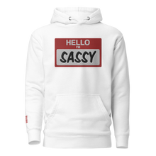 Load image into Gallery viewer, Sassy Premium Unisex Hoodie