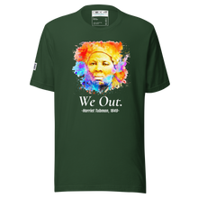 Load image into Gallery viewer, WE OUT - HARRIETT TUBMAN 1849  (Unisex t-shirt)