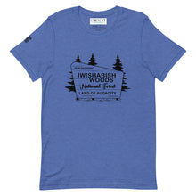 Load image into Gallery viewer, &quot;NOW ENTERING I WISHABISHWOODS LAND OF AUDACITY&quot; (Unisex t-shirt)