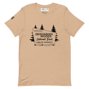 "NOW ENTERING I WISHABISHWOODS LAND OF AUDACITY" (Unisex t-shirt)