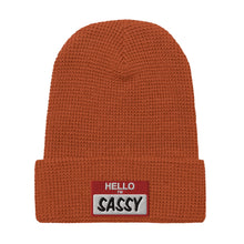 Load image into Gallery viewer, HELLO I&#39;M SASSY Waffle beanie